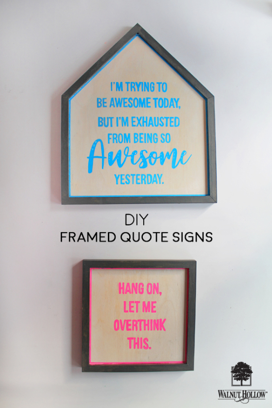 DIY Framed Quote Signs